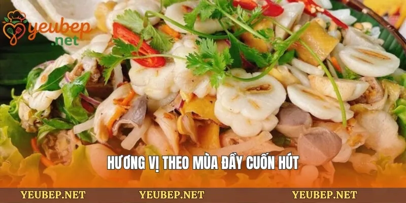 Hương vị theo mùa đầy cuốn hút