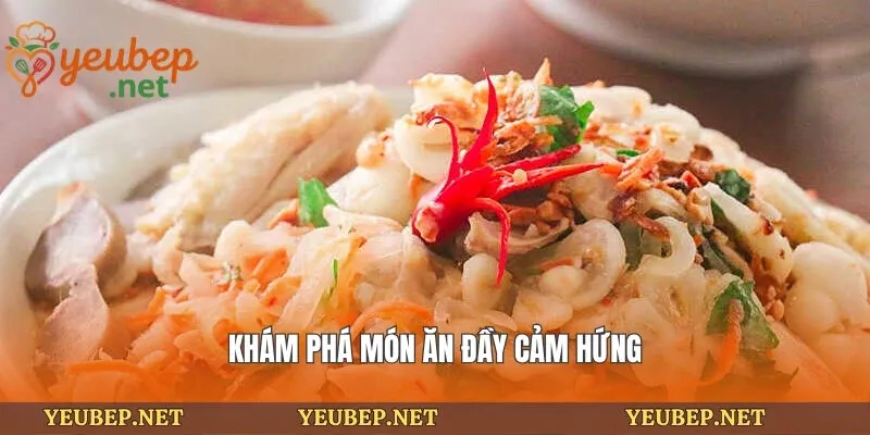 Khám phá món ăn đầy cảm hứng