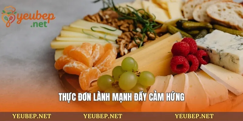 Thực đơn lành mạnh đầy cảm hứng