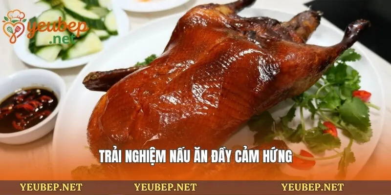 Trải nghiệm nấu ăn đầy cảm hứng