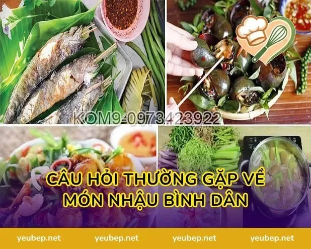 Câu Hỏi Thường Gặp Về Món Nhậu Bình Dân