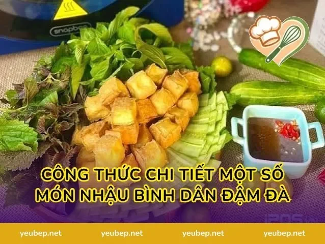 Công Thức Chi Tiết Một Số Món Nhậu Bình Dân Đậm Đà